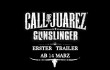 Call of Juarez - Gunslinger