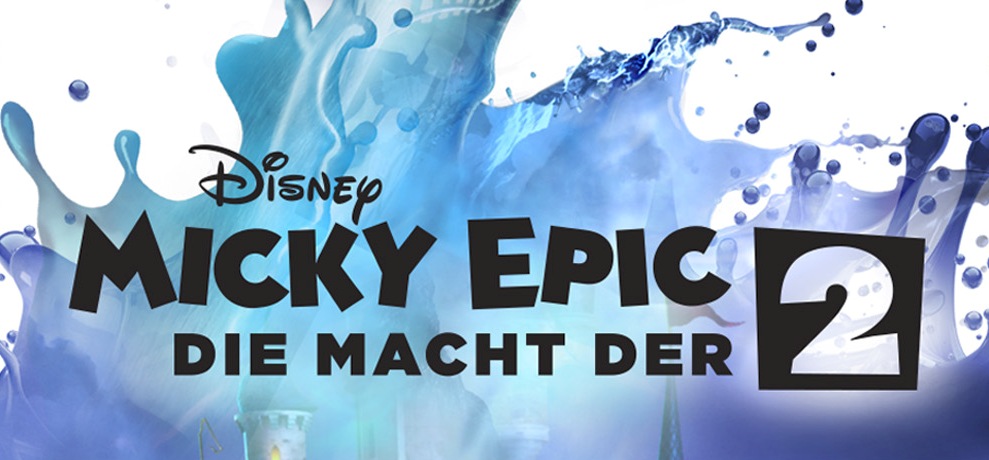 Disney Micky Epic –  Die Macht der 2 und Macht der Fantasie verfügbar