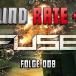 Blind Rate - Folge 008: Fuse