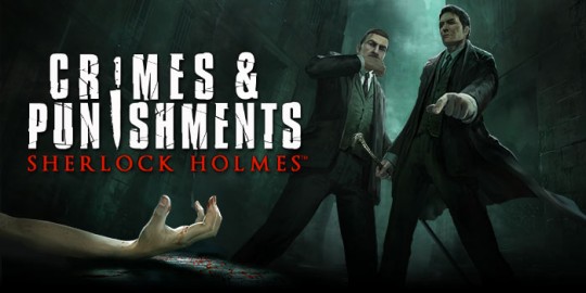 Sherlock Holmes: Crimes & Punishments – Video zeigt Spielorte
