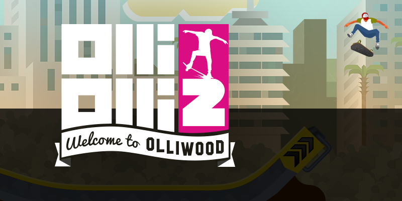 OlliOlli 2 – Test / Review