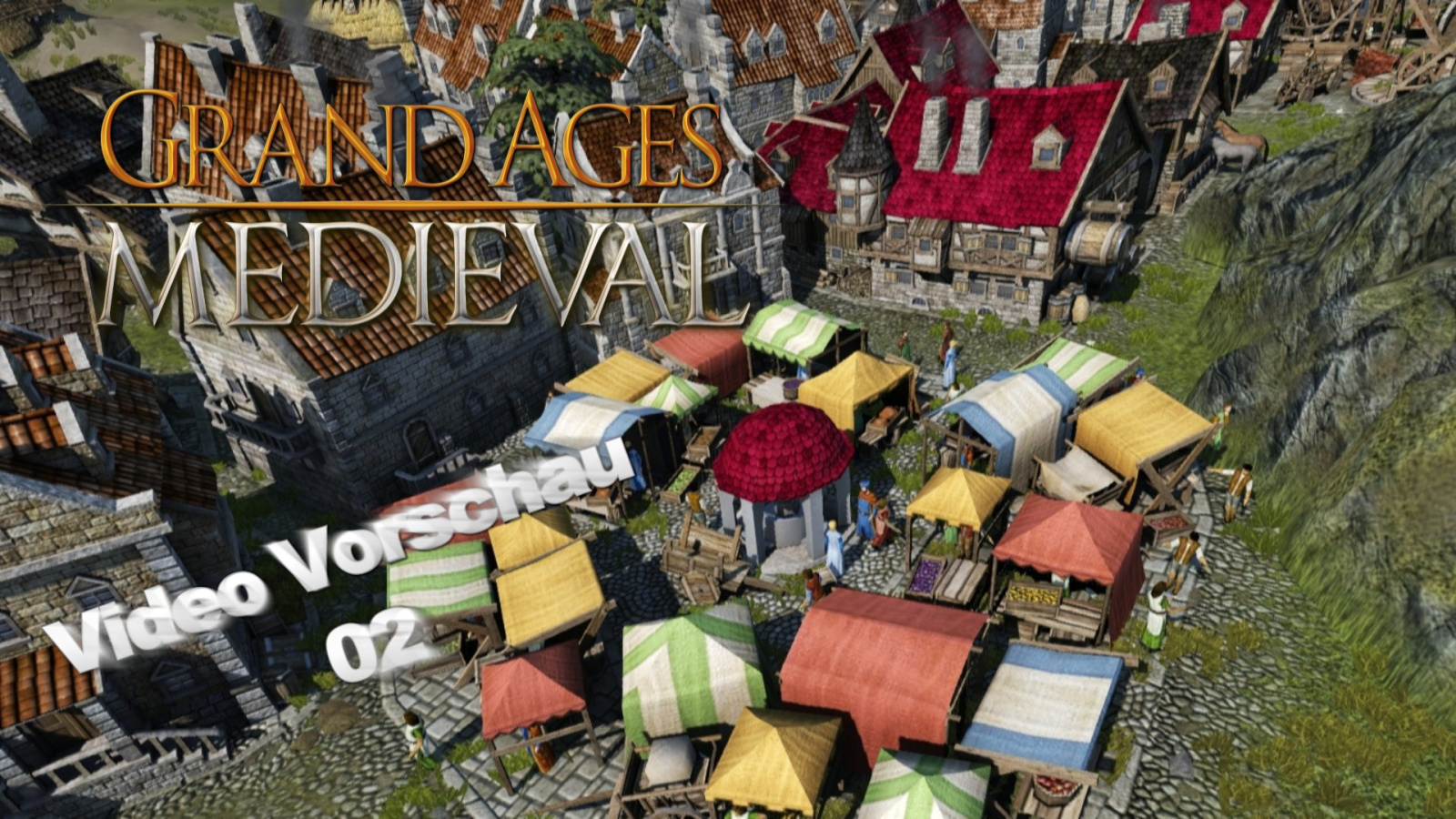 Grand Ages: Medieval – Video Vorschau [Episode 2]
