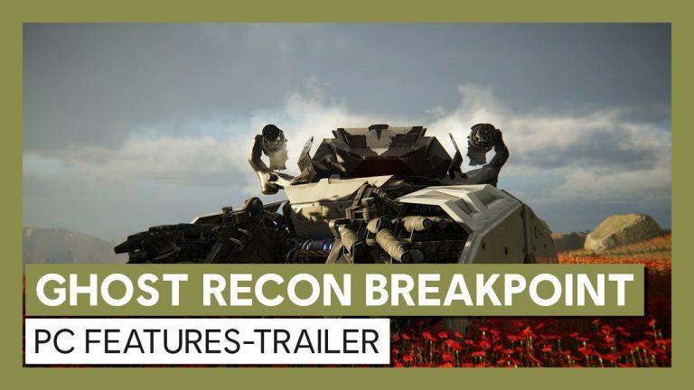 Feature Trailer zu Tom Clancy‘s Ghost Recon Breakpoint veröffentlicht