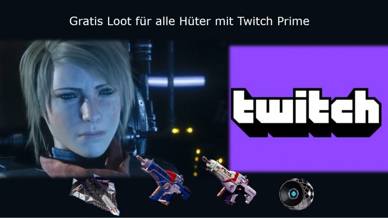 Twitch Prime Destiny 2 Loot für Hüter