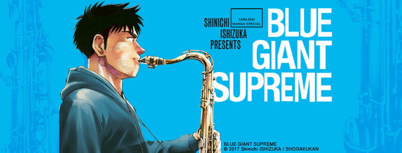 Blue Giant Supreme 2 Jetzt Erhaltlich Ein Echter Musiker Manga