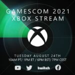 Gamescom 2021 Xbox Stream