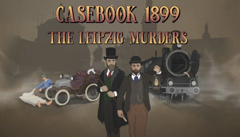 Casebook 1899 – The Leipzig Murders sucht Unterstützung auf Kickstarter