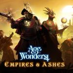 Age of Wonders 4: Empires & Ashes - Review zum 4X Strategiespiel-Addon