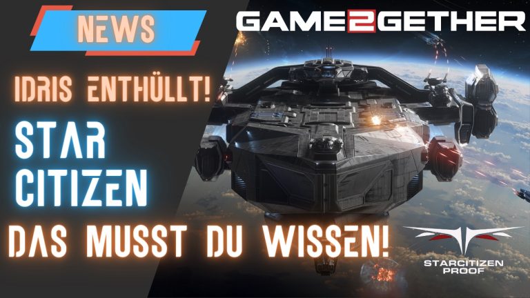 Star Citizen – Die Idris ist nun zum Greifen nah