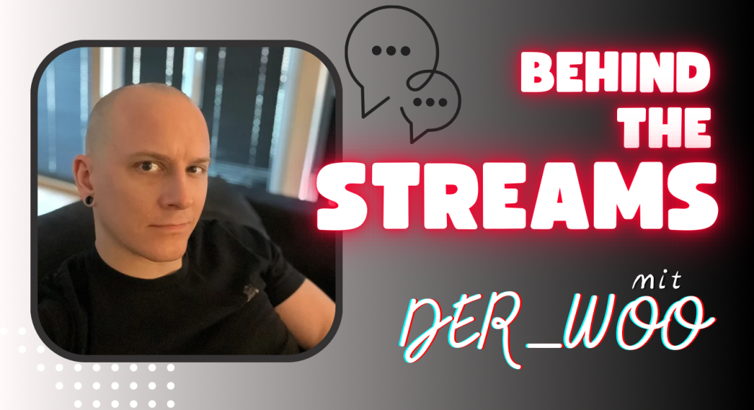 Start unserer neuen Interviewreihe Behind the Streams