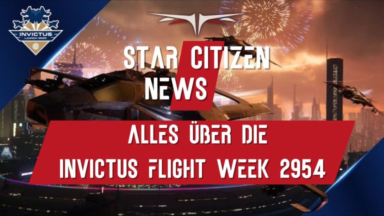 Star Citizen Alles über die Invictus Launch Week 2954