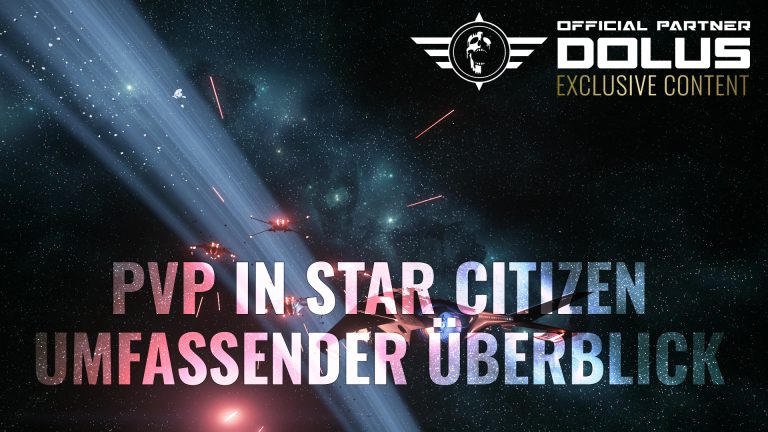 PVP in Star Citizen: <br/>Ein umfassender Überblick
