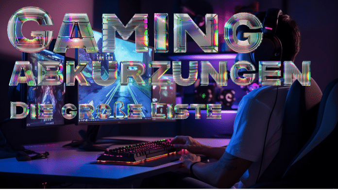 Gaming-Abkürzungen