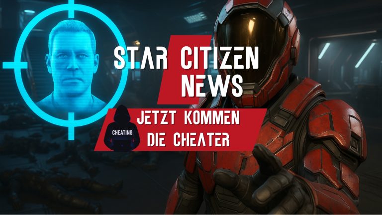 Star Citizen im Visier der Cheater – Wie ein Spiel ums Überleben kämpft