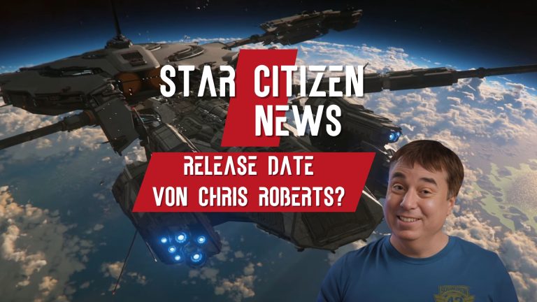 Star Citizen Release Date – kommt jetzt die Wende?